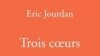 Обложка автобиографического романа "Три сердца" Эрика Журдена